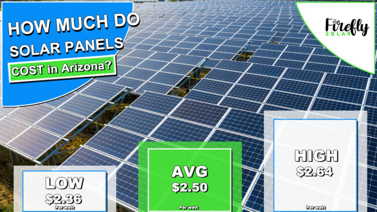 Arizona Solar Panels Cost